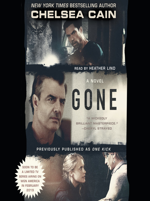 Title details for Gone by Chelsea Cain - Available